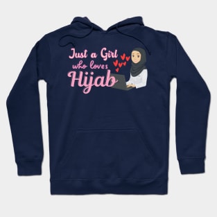 just a girl who loves hijab Hoodie